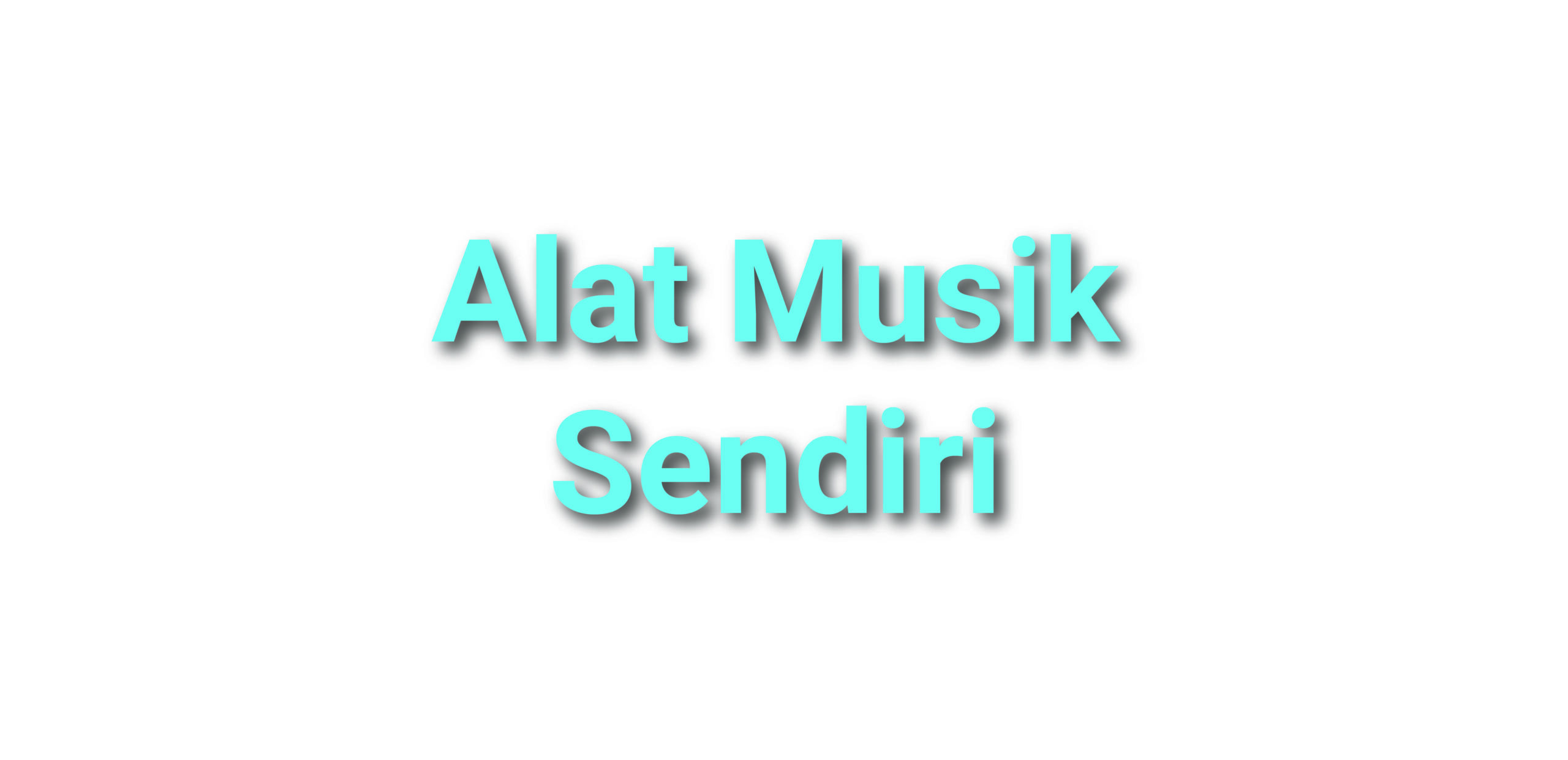 elc Alat Musik Sendiri